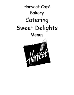 Catering Sweet Delights - Harvest Cafe and Bakery