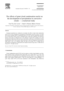 The effects of giant cloud condensation nuclei on the development
