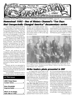 Homestead 1892 - One of History Channel`s &ldquo;Ten Days that