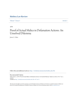 Proof of Actual Malice in Defamation Actions: An Unsolved Dilemma