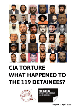 CIA TORTURE WHAT HAPPENED TO THE 119 DETAINEES?