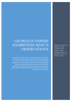 Georgian Papers Exhibition: KING`S OBSERVATIONS