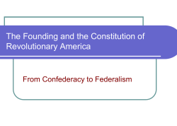 The Founding and the Constitution of Revolutionary America