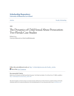 The Dynamics of Child Sexual Abuse Prosecution: Two Florida