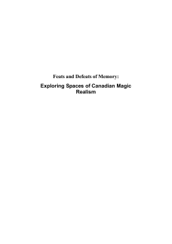 Feats and Defeats of Memory: Exploring Spaces of Canadian Magic