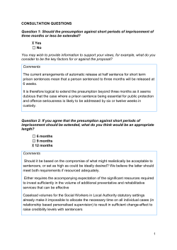 CONSULTATION QUESTIONS Question 1: Should the