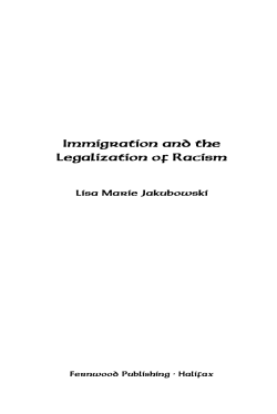 Immigration and the Legalization of Racism