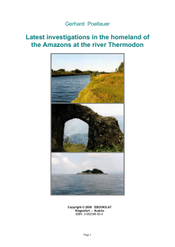 Latest investigations in the homeland of the Amazons at the river