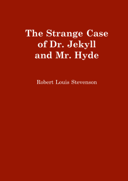 The Strange Case of Dr. Jekyll and Mr. Hyde