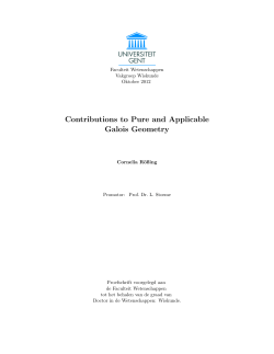 Contributions to Pure and Applicable Galois Geometry