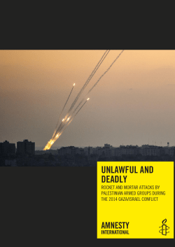 Unlawful and deadly Rocket and mortar attacks by Palestinian