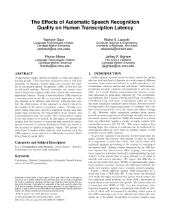 The Effects of Automatic Speech Recognition