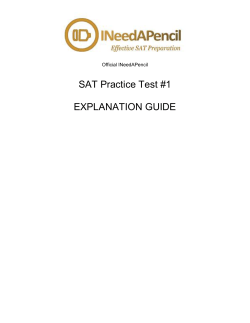 SAT Practice Test #1 EXPLANATION GUIDE