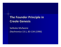 The Founder Principle in Creole Genesis