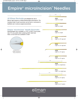 Empire&reg; microIncision&trade; Needles
