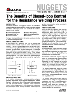 The Benefits of Closed loop Control for the Resistance Welding