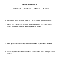 Solution Stoichiometry ___Ba(NO3)2(aq) + ___Na2SO4(aq) &rarr; ___