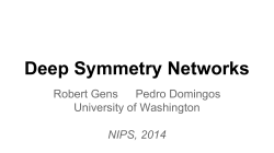 Deep Symmetry Networks