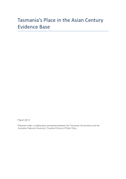 Tasmania`s Place in the Asian Century Evidence Base