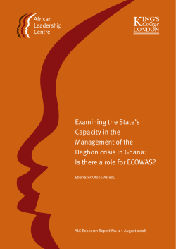 Examining the State`s Capacity in the Management of the Dagbon