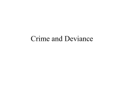 Crime and Deviance