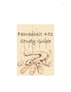 Fahrenheit 451 Fahrenheit 451 Study Guide Study Guide