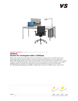 NetWork Screen for rectangular table. LIGNOpal.