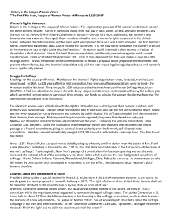 Activate this link to learn the early history of the League of Women