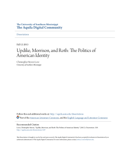 Updike, Morrison, and Roth: The Politics of American Identity