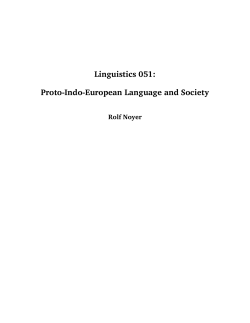 Linguistics 051: Proto-Indo-European Language and Society