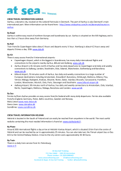 CREW TRAVEL INFORMATION AARHUS Aarhus, a dynamic city