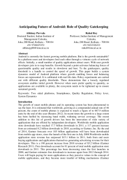 Anticipating Future of Android: Role of Quality Gatekeeping