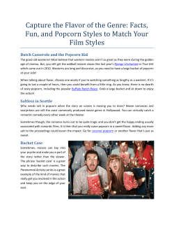 Capture the Flavor of the Genre: Facts, Fun, and Popcorn Styles to