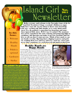 In this Issue: &bull; Welcome &bull; Healthy Hands &bull; Polish is
