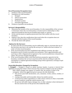 Lines of Possession Use of Possession/Occupation Lines: 1