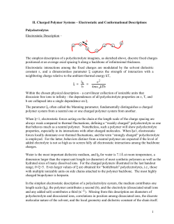 1 II. Charged Polymer Systems &ndash; Electrostatic and Conformational