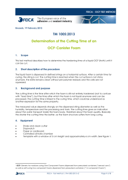 Cutting Time of an OCF canister foam