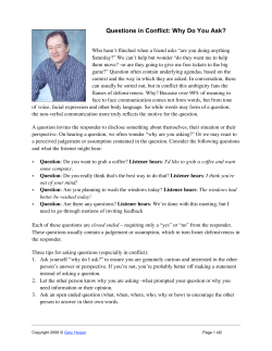 Questions in Conflict: Why Do You Ask?