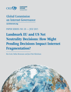 Landmark EU and US Net Neutrality Decisions: How Might Pending