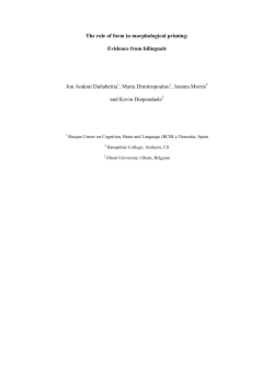 The role of form in morphological priming: Evidence from