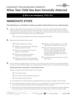 IMMEDIATE STEPS When Your Child Has Been Parentally Abducted