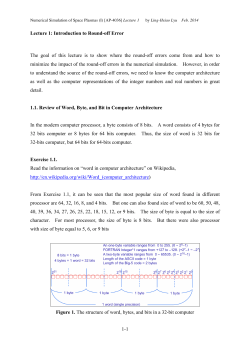 1-1 Lecture 1: Introduction to Round-off Error The goal of this lecture