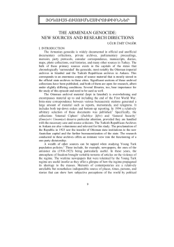 THE ARMENIAN GENOCIDE: NEW SOURCES AND RESEARCH
