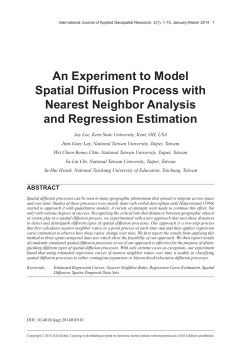 An Experiment to Model Spatial Diffusion Process with Nearest