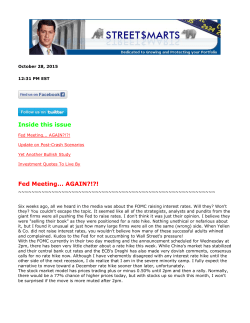 Inside this issue Fed Meeting... AGAIN?!?!
