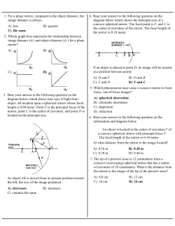 1. For a plane mirror, compared to the object