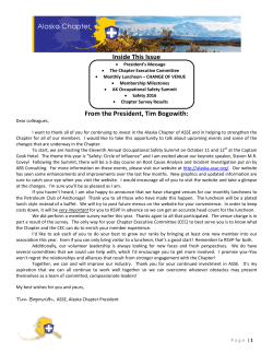 Inside This Issue From the President, Tim Bogowith: