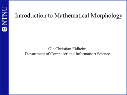 Introduction to Mathematical Morphology