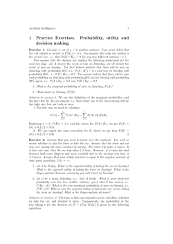 1 Practice Exercises. Probability, utility and decision making