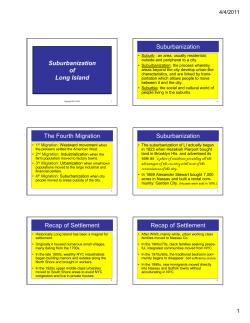Suburbanization of of Long Island Suburbanization The Fourth